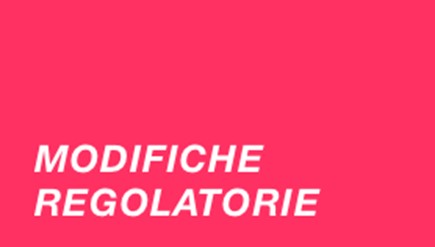 Modifiche regolatorie